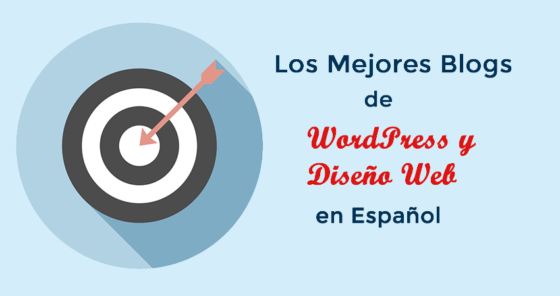 Los 10 Mejores Blogs de WordPress y Diseño Web en Español
